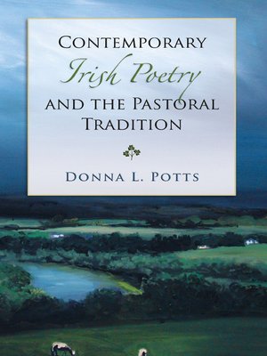 cover image of Contemporary Irish Poetry and the Pastoral Tradition